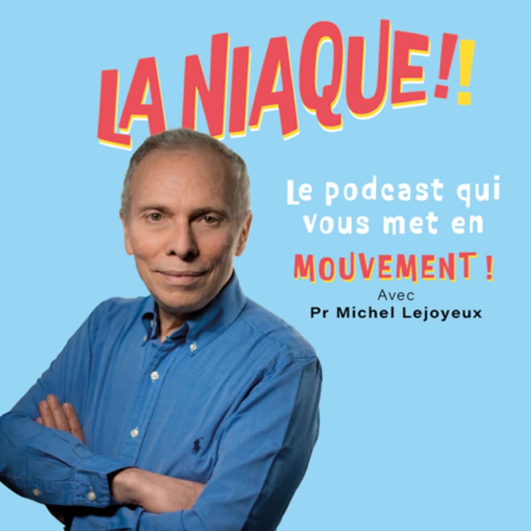 Vignette de l’épisode # 16 : Muscler sa bonne humeur avec le professeur Michel Lejoyeux