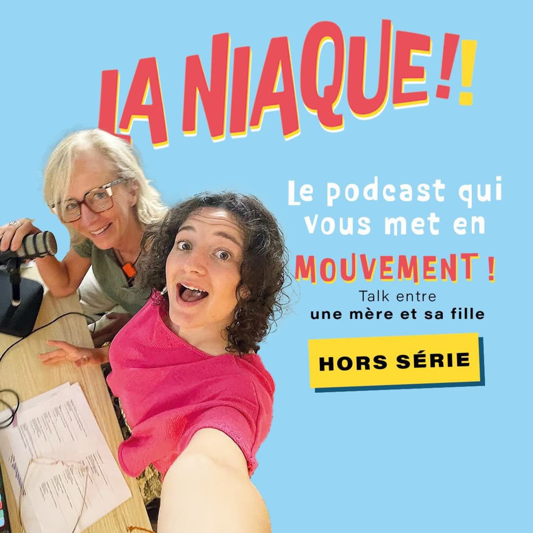 Vignette de l’épisode #19 Quand mère et fille appliquent les conseils de leurs invités : on vous raconte !
